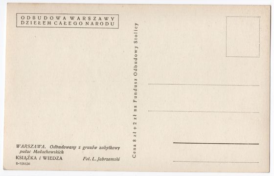 Odwrocie karty: Pałac Małachowskich po odbudowie