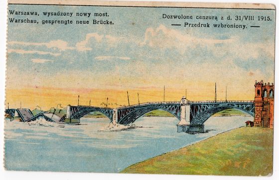 Wysadzony nowy most, cenzura 1915